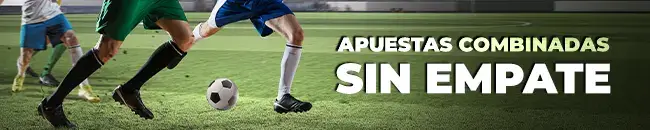 Apuestas combinadas sin empate