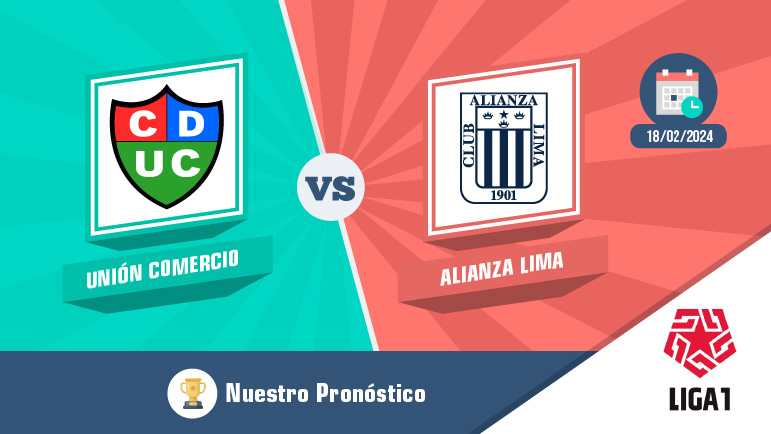 Pronostico alianza lima union comercio