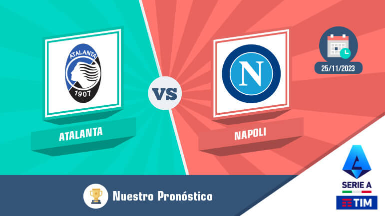 Pronostico atalanta napoli