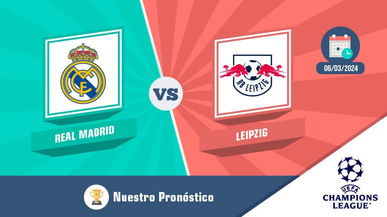Pronostico leipzig real madrid