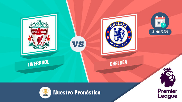 Pronostico liverpool chelsea