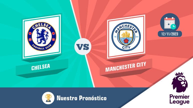 Pronostico manchester city chelsea